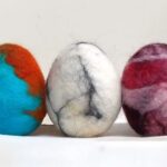 wet felted eggs